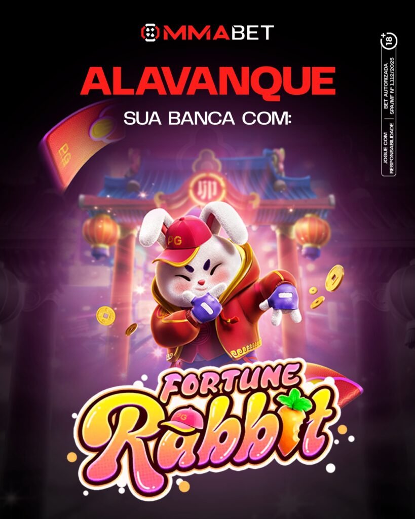 alavanque sua banca do mmabet com fortune Rabbit